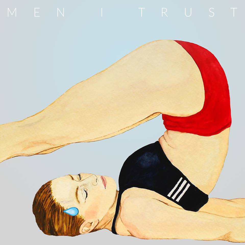 Men I Trust - Headroom