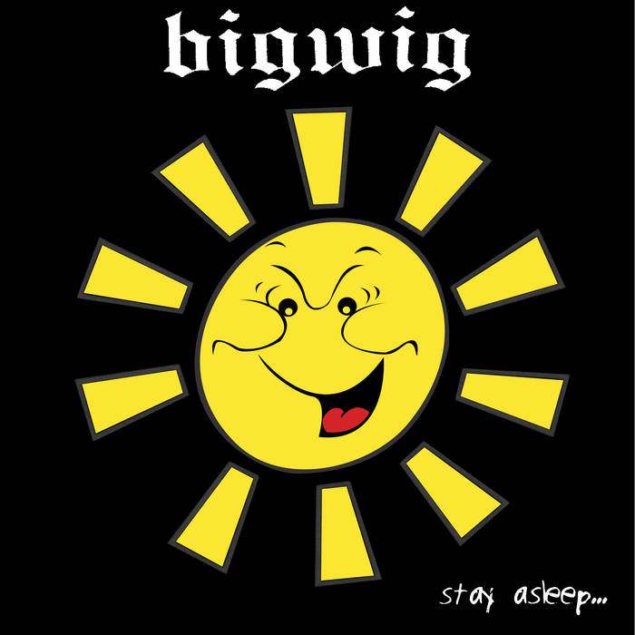 Bigwig - Stay Asleep (Coloured)
