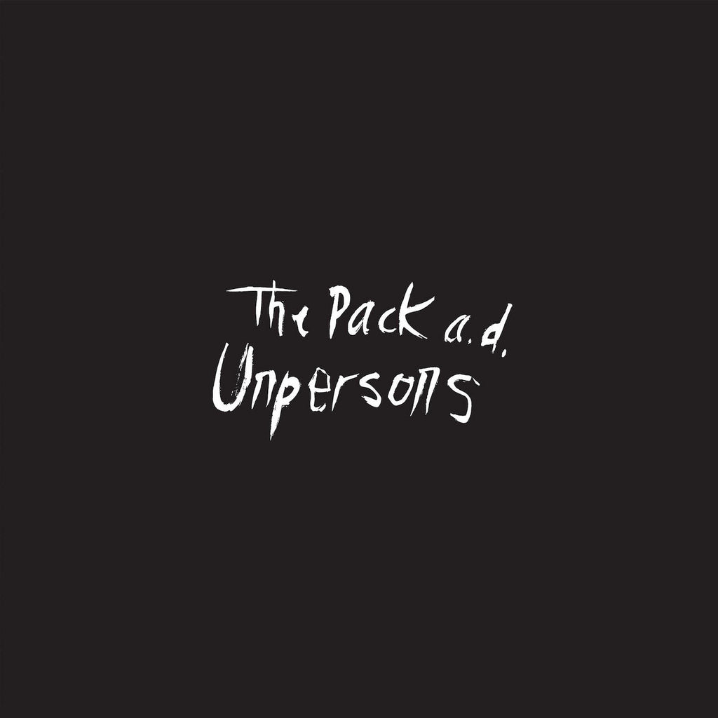 Pack A.D. - Unpersons (Coloured)