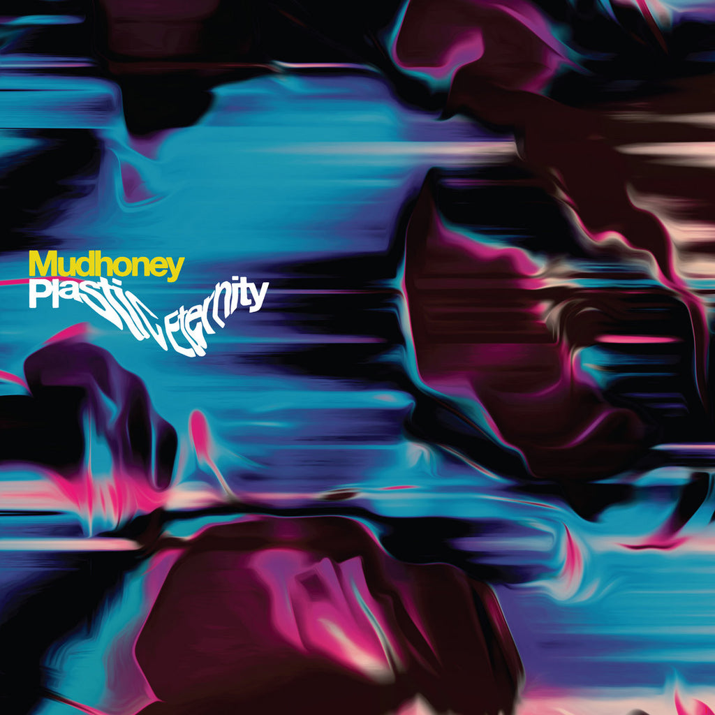 Mudhoney - Plastic Eternity (Coloured)
