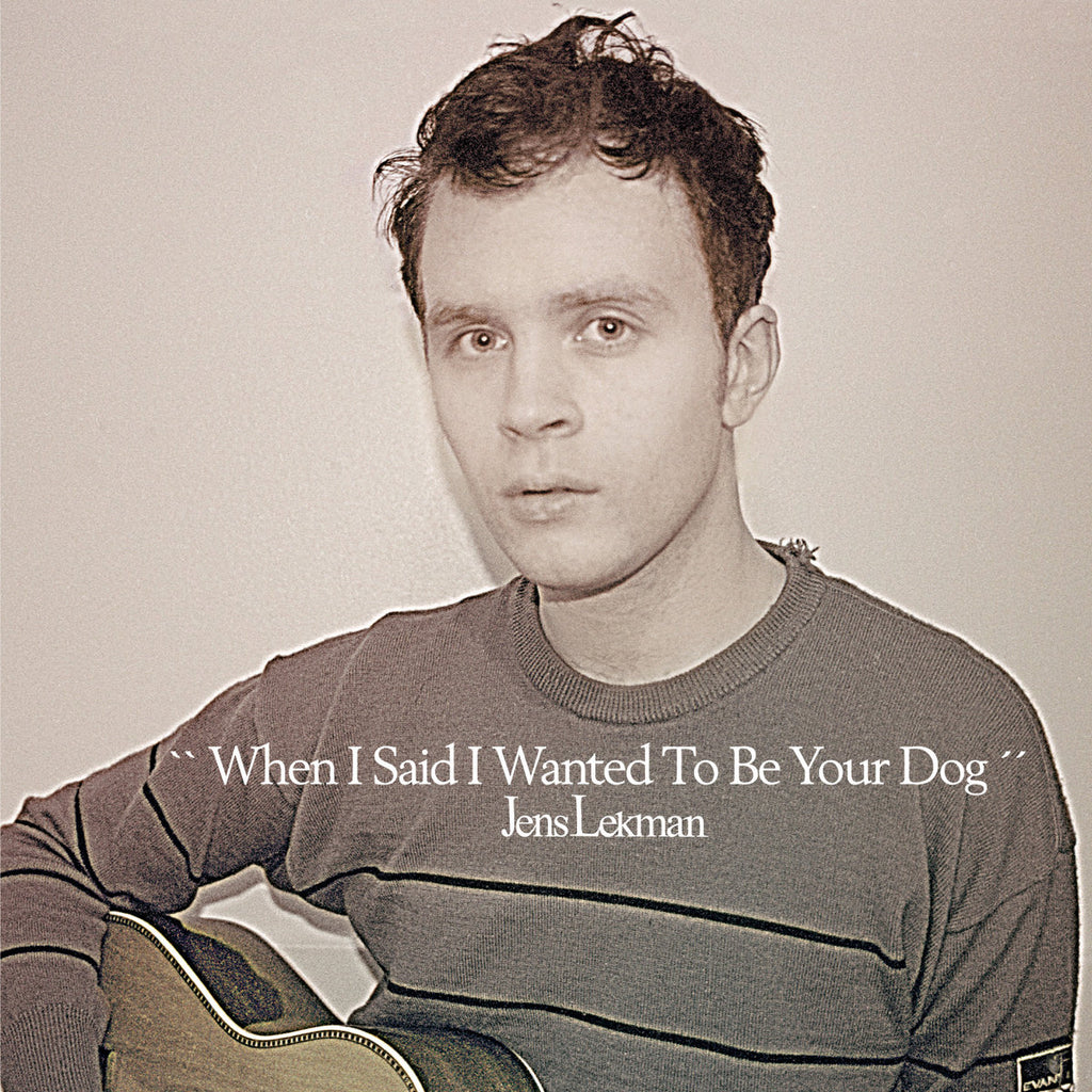 Jens Lekman - When I Said I Wanted To Be Your Dog (Green)