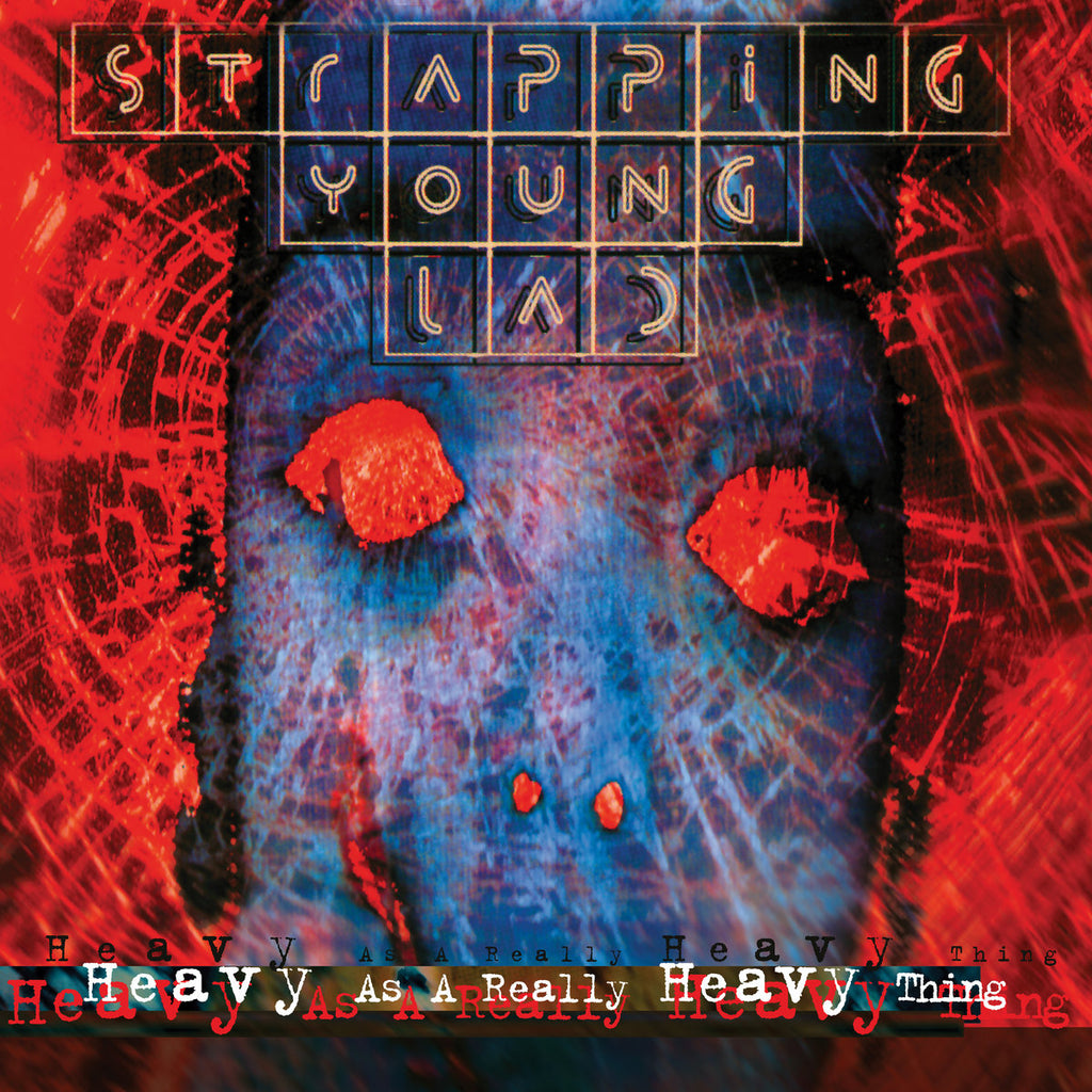 Strapping Young Lad - Heavy As A Really Heavy Thing (Blue)