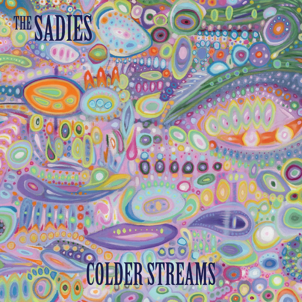 Sadies - Colder Streams