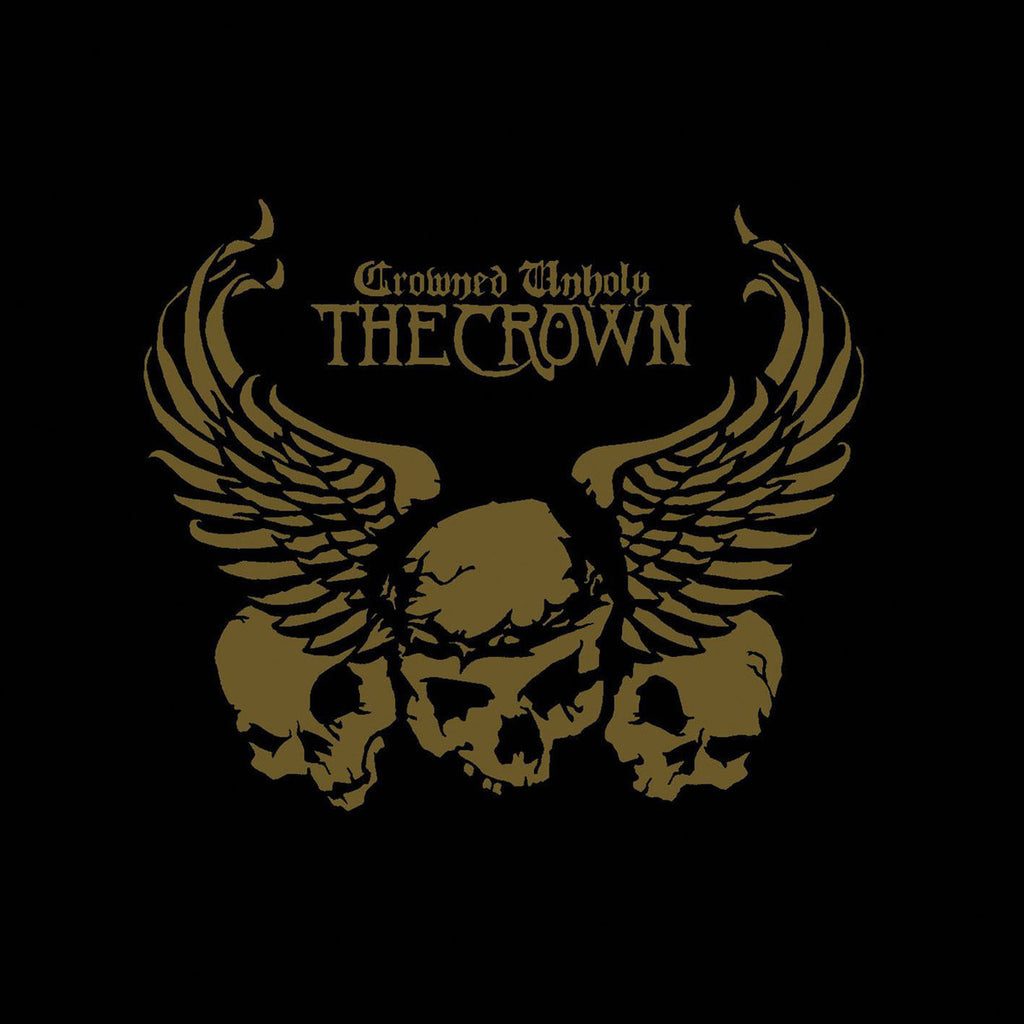 Crown - Crowned Unholy