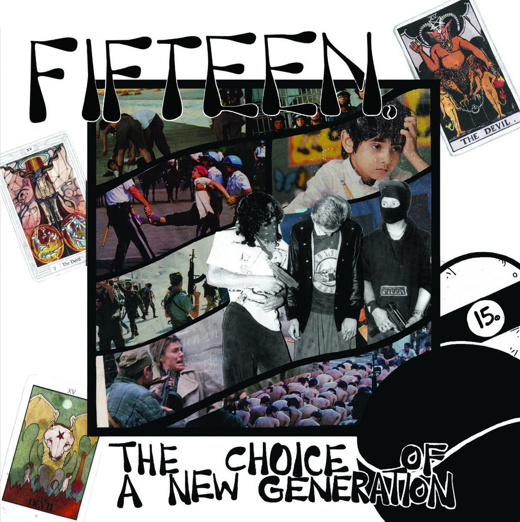 Fifteen - The Choice Of A New Generation