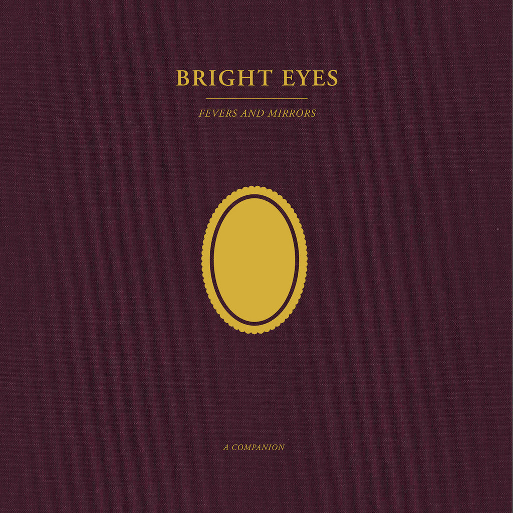 Bright Eyes - Fever & Mirrors: A Campanion (Gold)