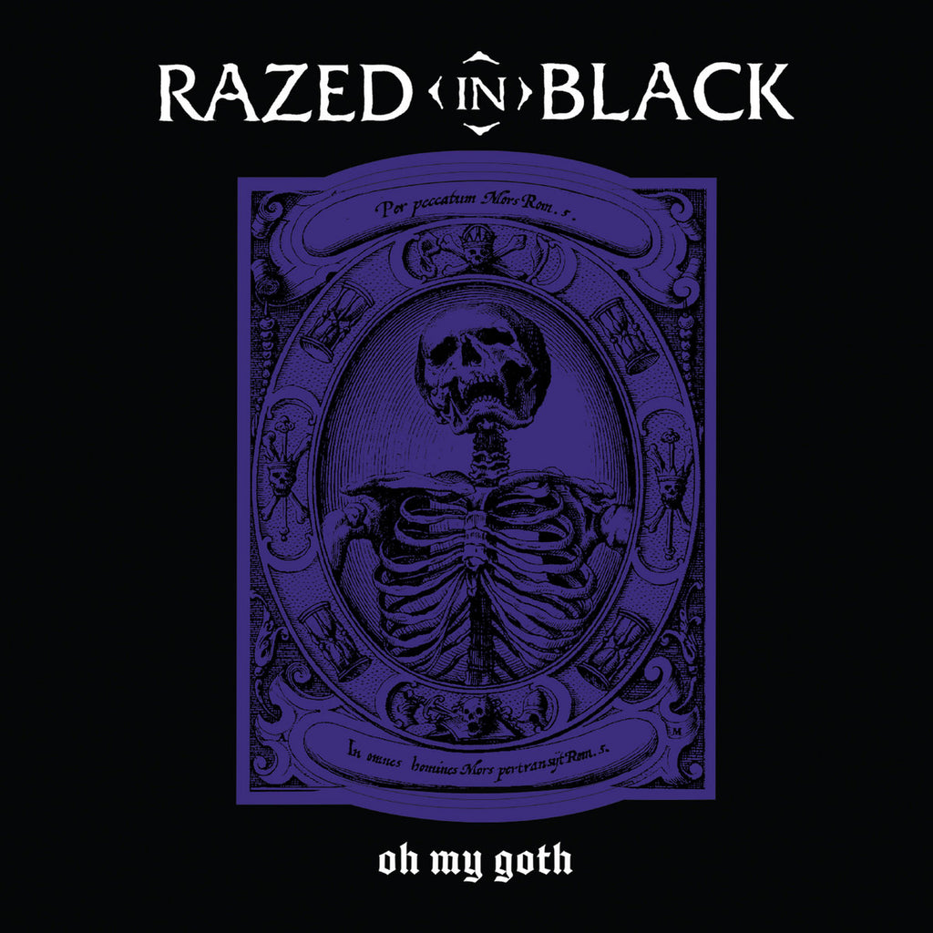 Razed In Black - Oh My Goth (Coloured)