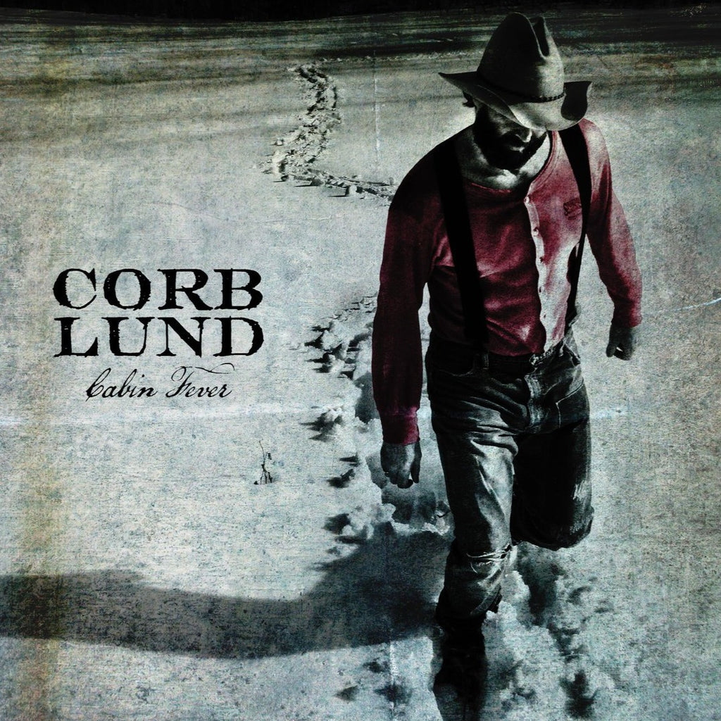 Corb Lund - Cabin Fever