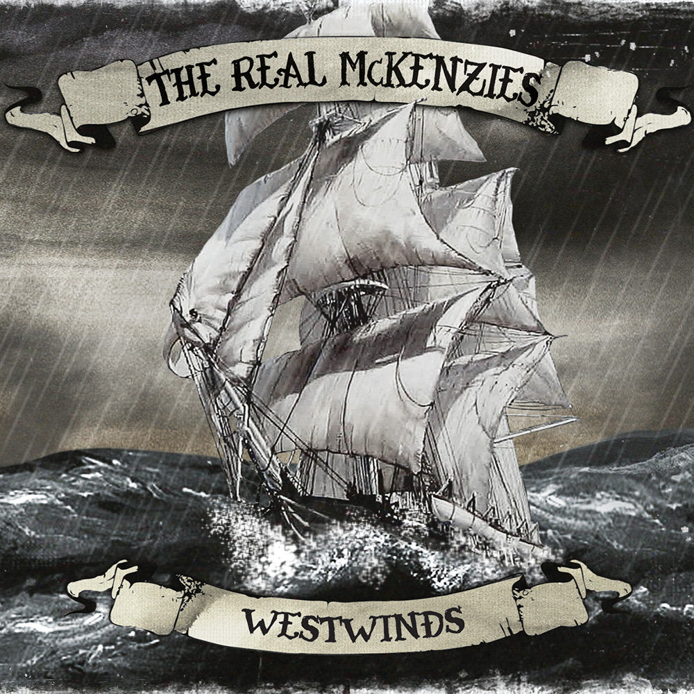 Real McKenzies - Westwinds