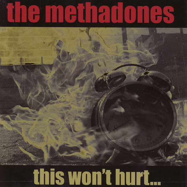 Methadones - This Won't Hurt