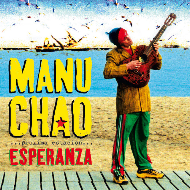 Manu Chao - Proxima Estacion: Esperanza (2LP)