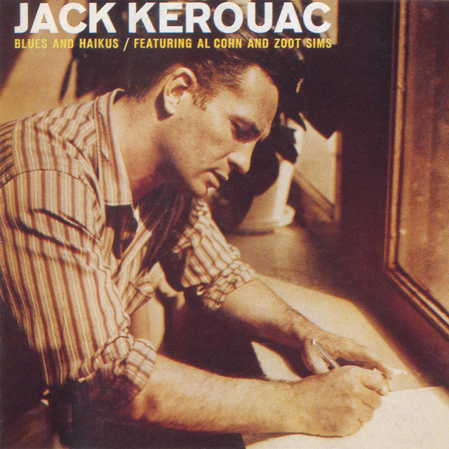 Jack Kerouac - Blues And Haikus (Tan)