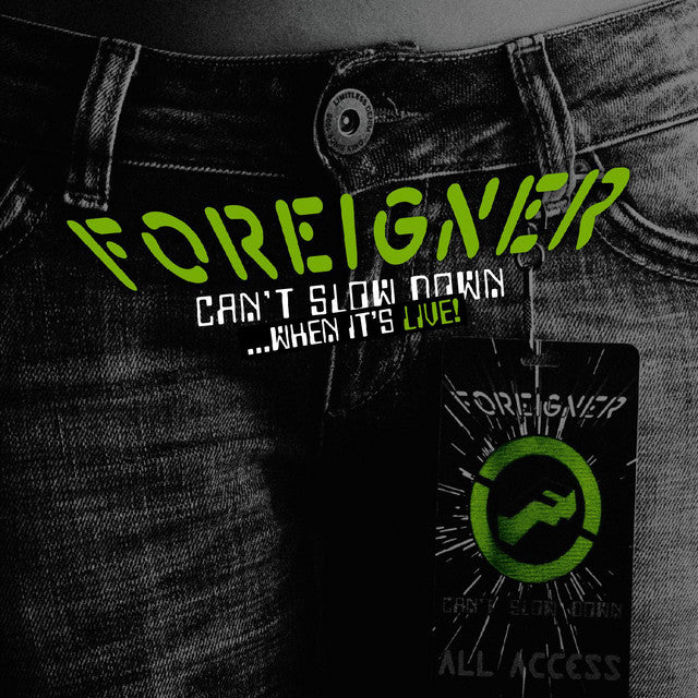 Foreigner - Can't Slow Down When It's Live (2LP)