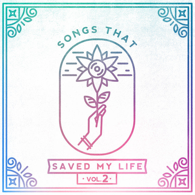 Various Artists - Songs That Saved My Life Vol. 2 (Coloured)