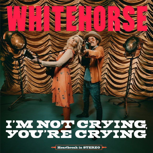 Whitehorse - I'm Not Crying, You're Crying (Coloured)