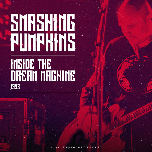 Smashing Pumpkins - Inside The Dream Machine 1993