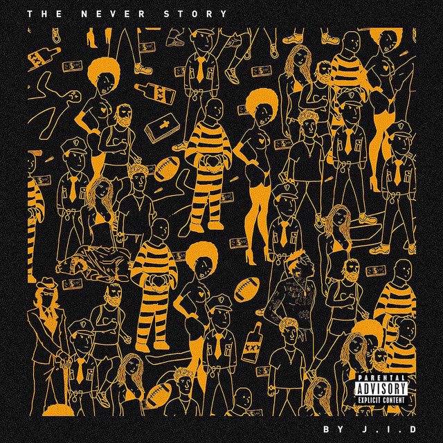 J.I.D. - The Never Story