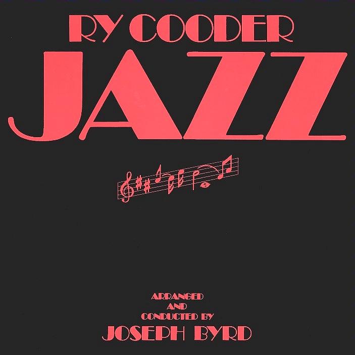 Ry Cooder - Jazz