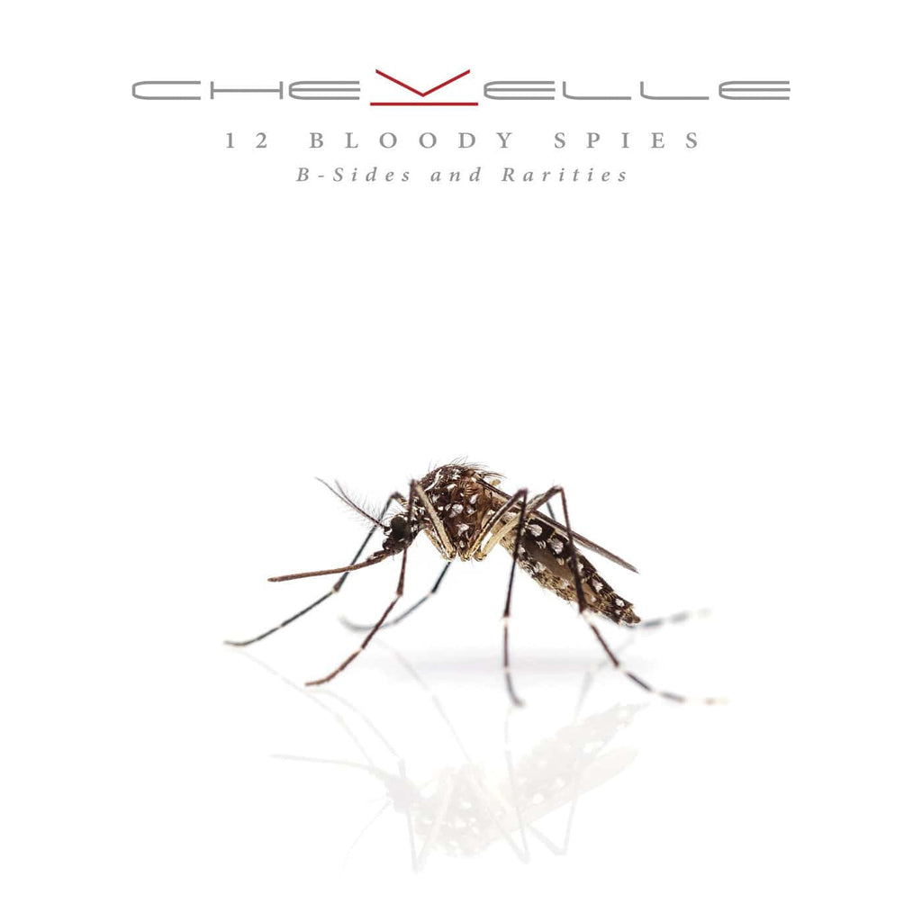 Chevelle - 12 Bloody Spies