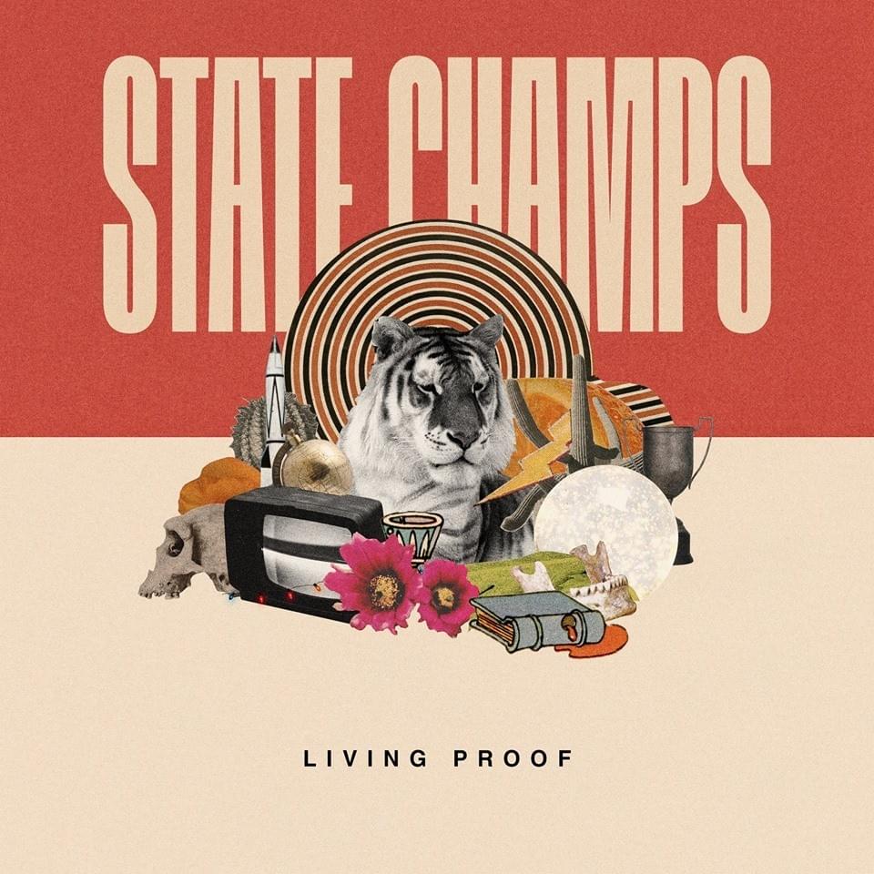 State Champs - Living Proof (Coloured)