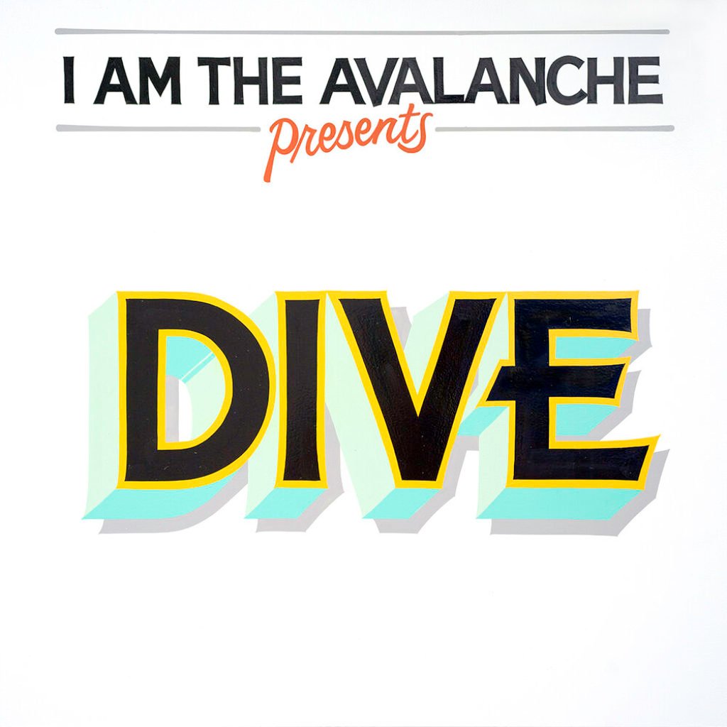 I Am The Avalanche - Dive (Coloured)