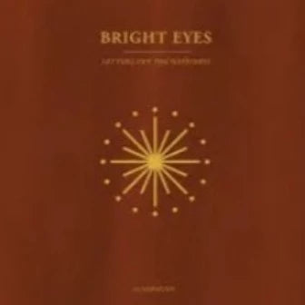 Bright Eyes - Letting Off The Happiness: A Campanion (Gold)