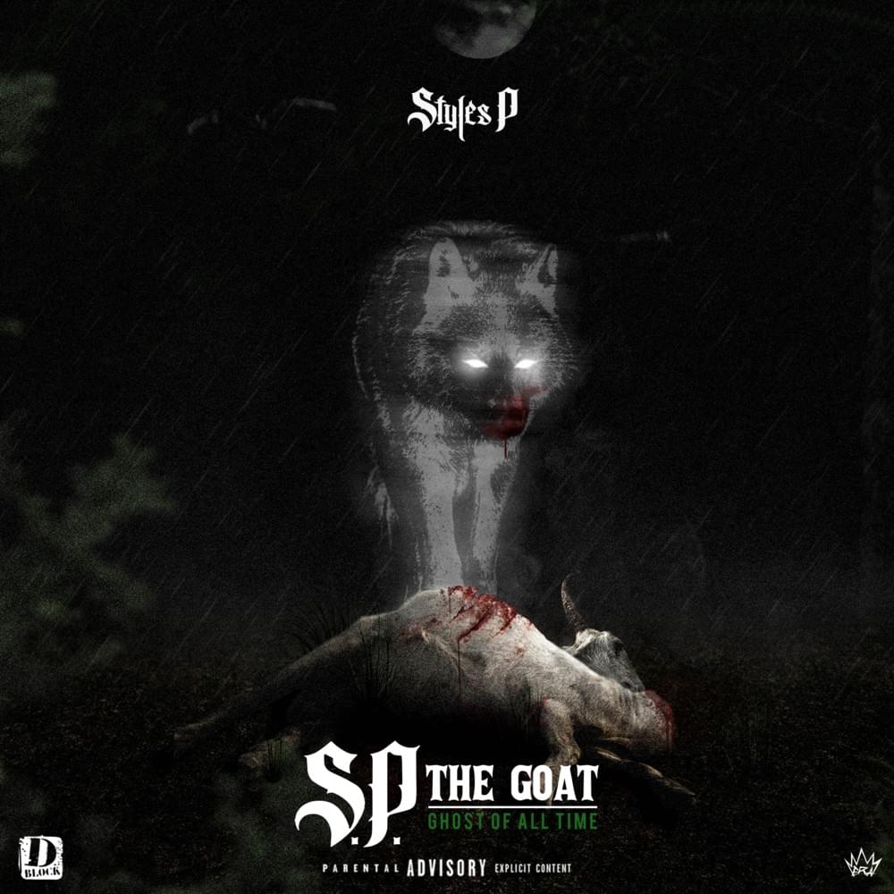 Styles P - The Goat