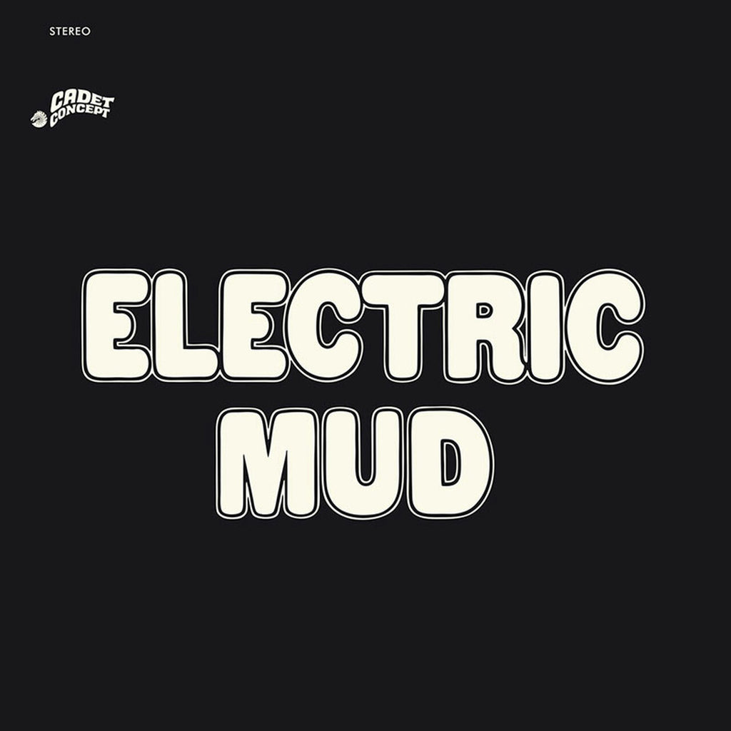 Muddy Waters - Electric Mud (White)