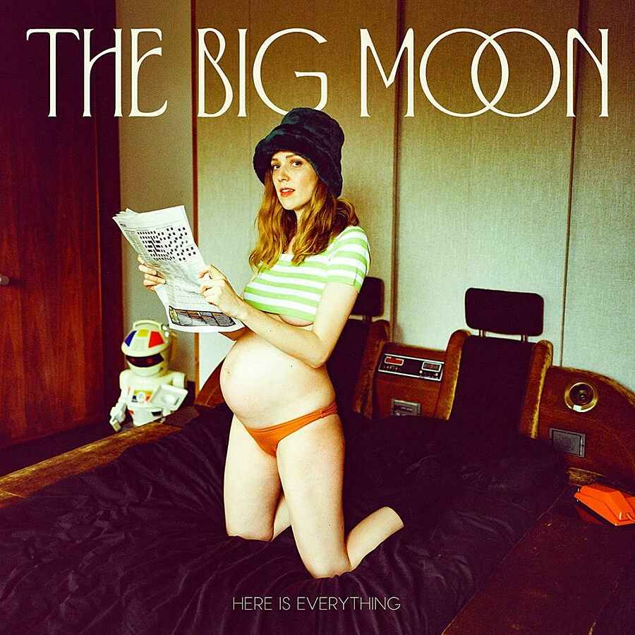 Big Moon - Here Is Everything