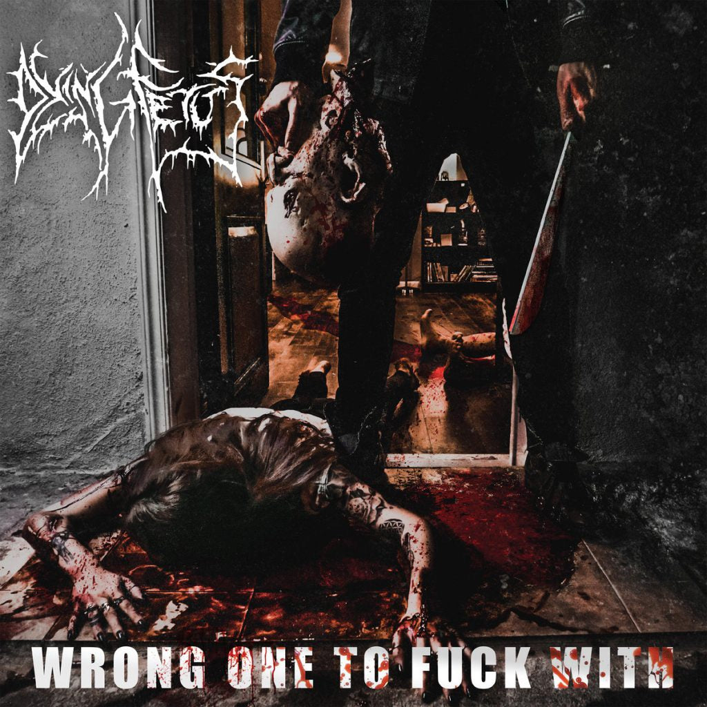 Dying Fetus - Wrong One To Fuck With (2LP)