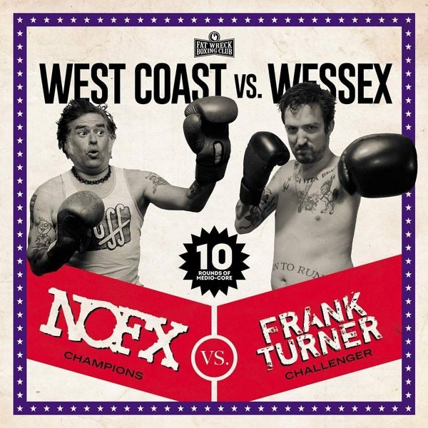 NOFX & Frank Turner - West Coast VS Wessex