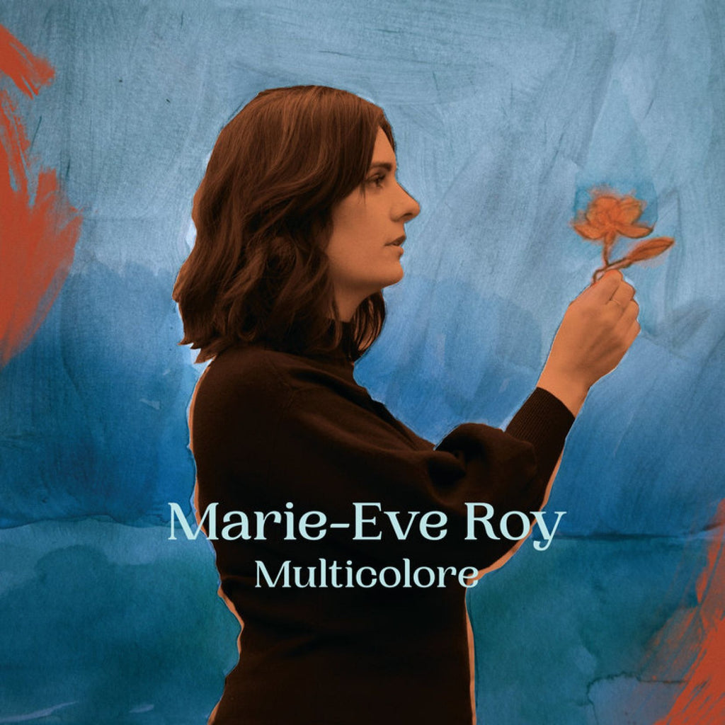 Marie-Eve Roy - Multicolore