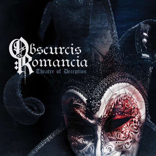 Obscurcis Romancia - Theatre Of Deception (CD)