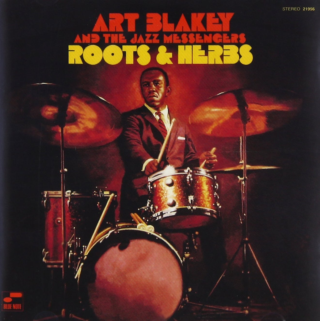 Art Blakey - Roots And Herbs