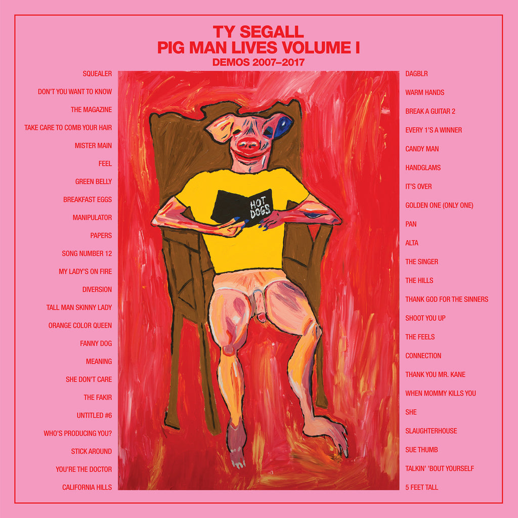 Ty Segall - Pig Man Lives 1: Demos 2007-2017 (4LP)