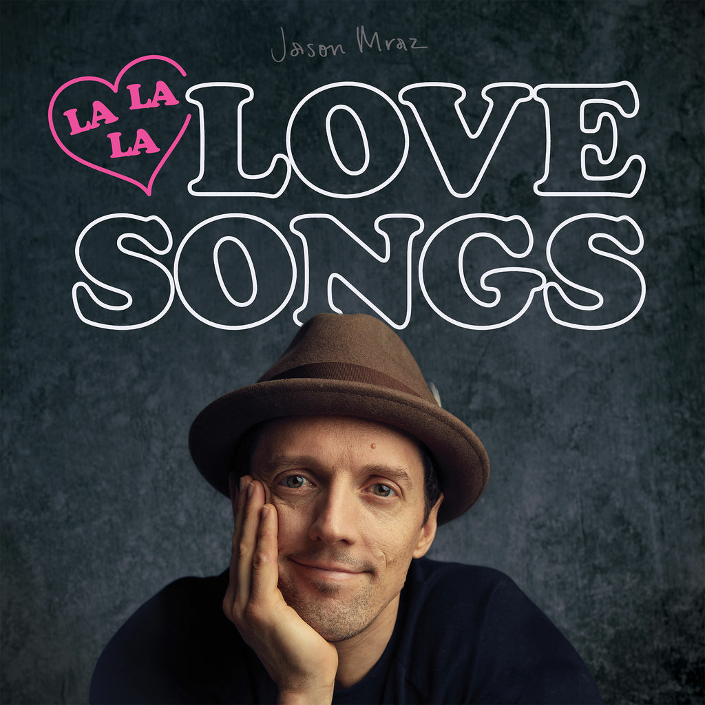 Jason Mraz - Lalala Love Songs