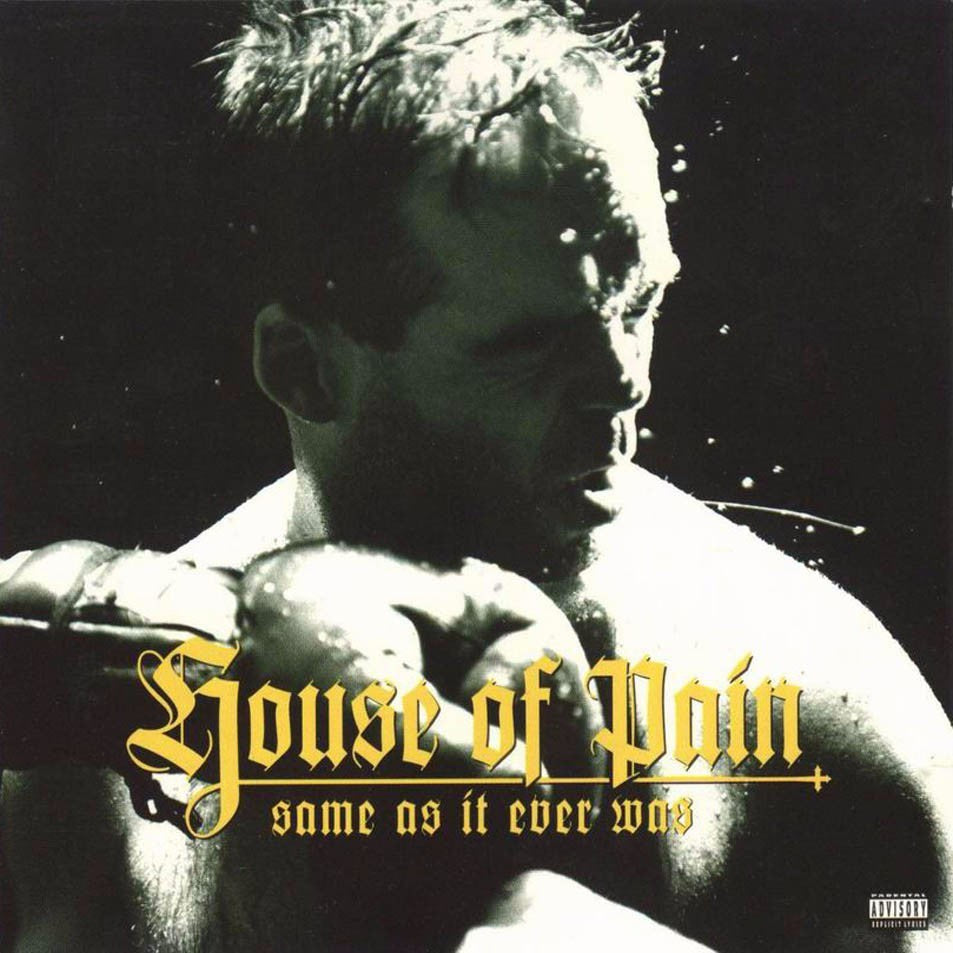 House Of Pain - Same As It Ever Was (Coloured)