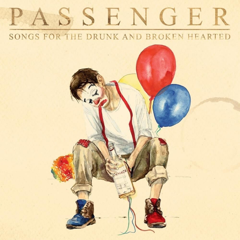 Passenger - Songs For The Drunk And Broken Hearted (2LP)
