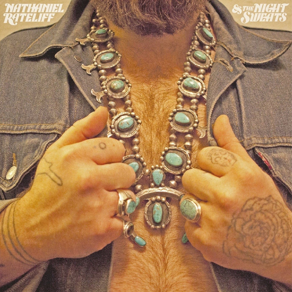 Nathaniel Rateliff - Nathaniel Rateliff & The Night Sweats