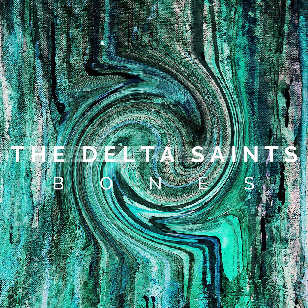 Delta Saints - Bones