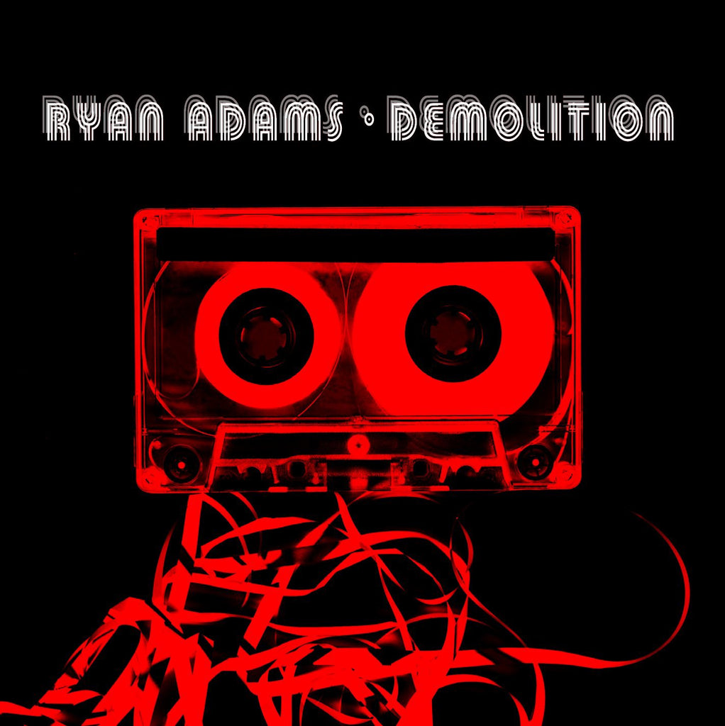 Ryan Adams - Demolition