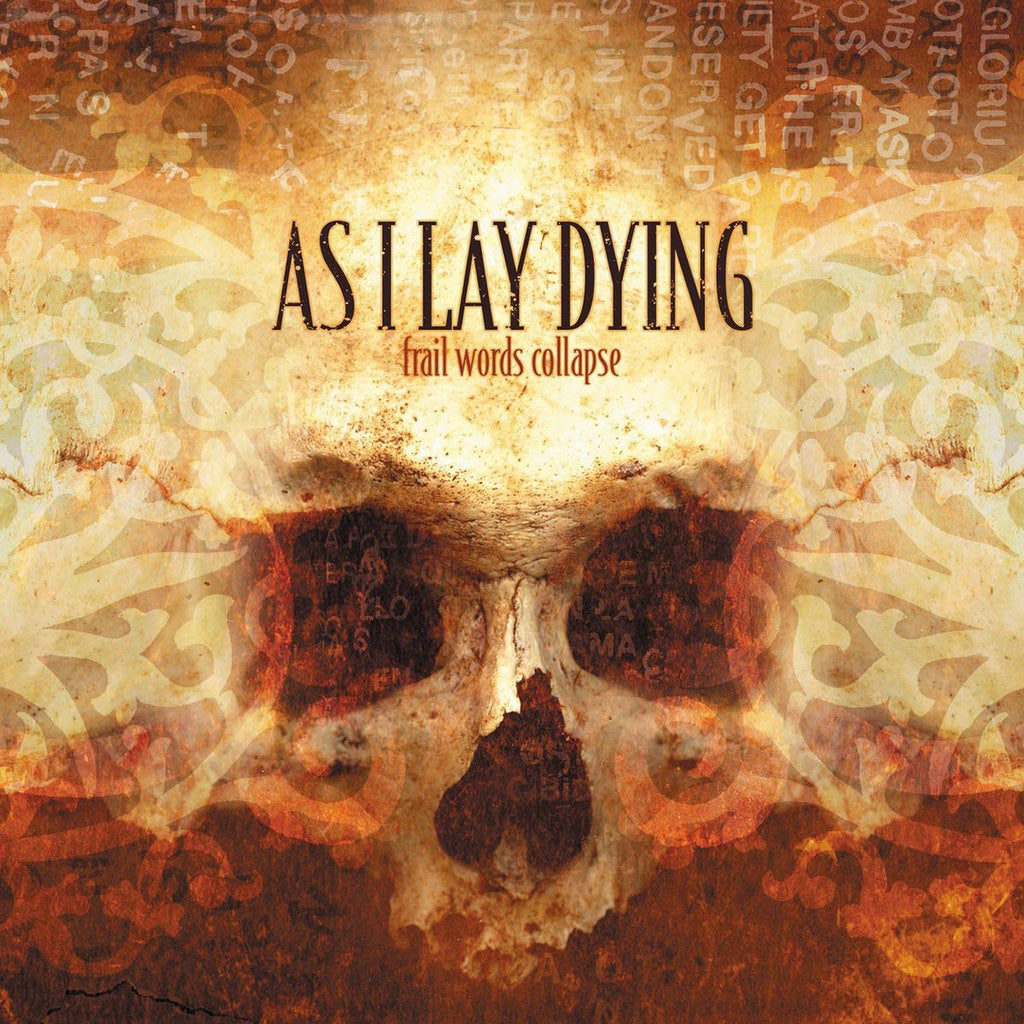 As I Lay Dying - Frail Words Collapse