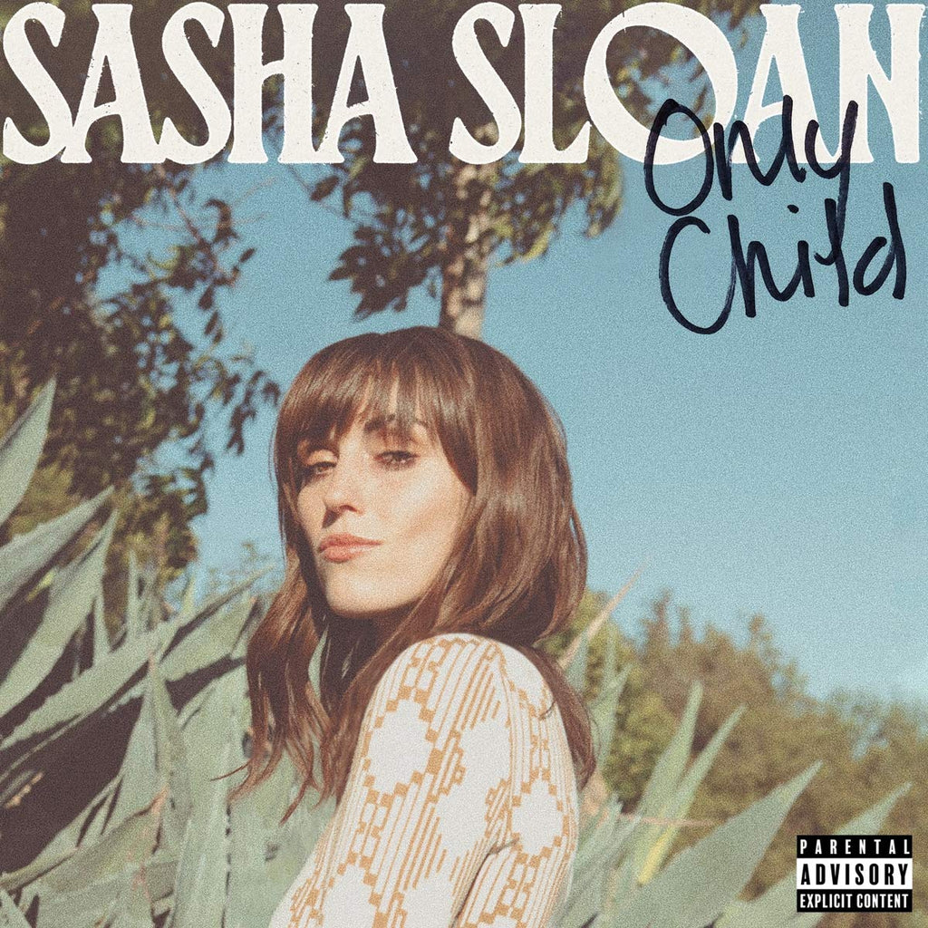 Sasha Alex Sloan - Only Child