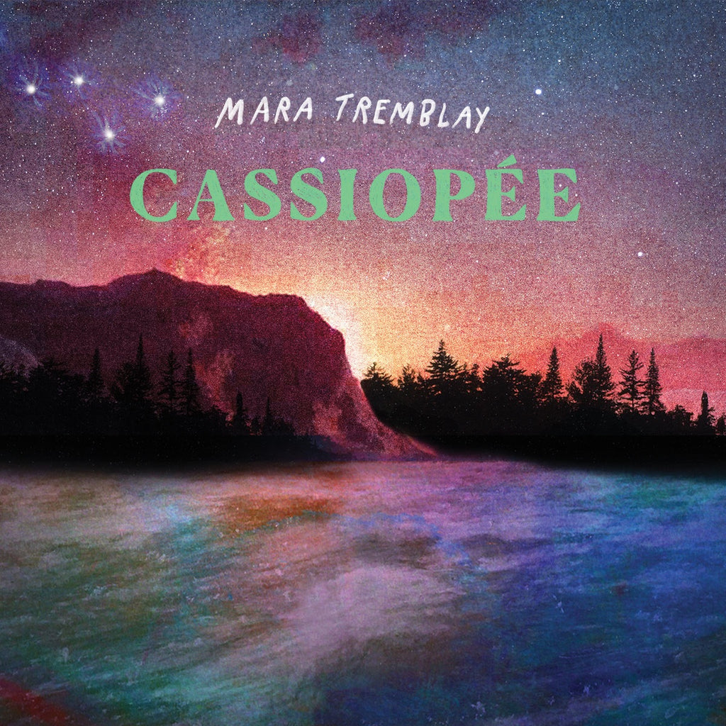 Mara Tremblay - Cassiopée