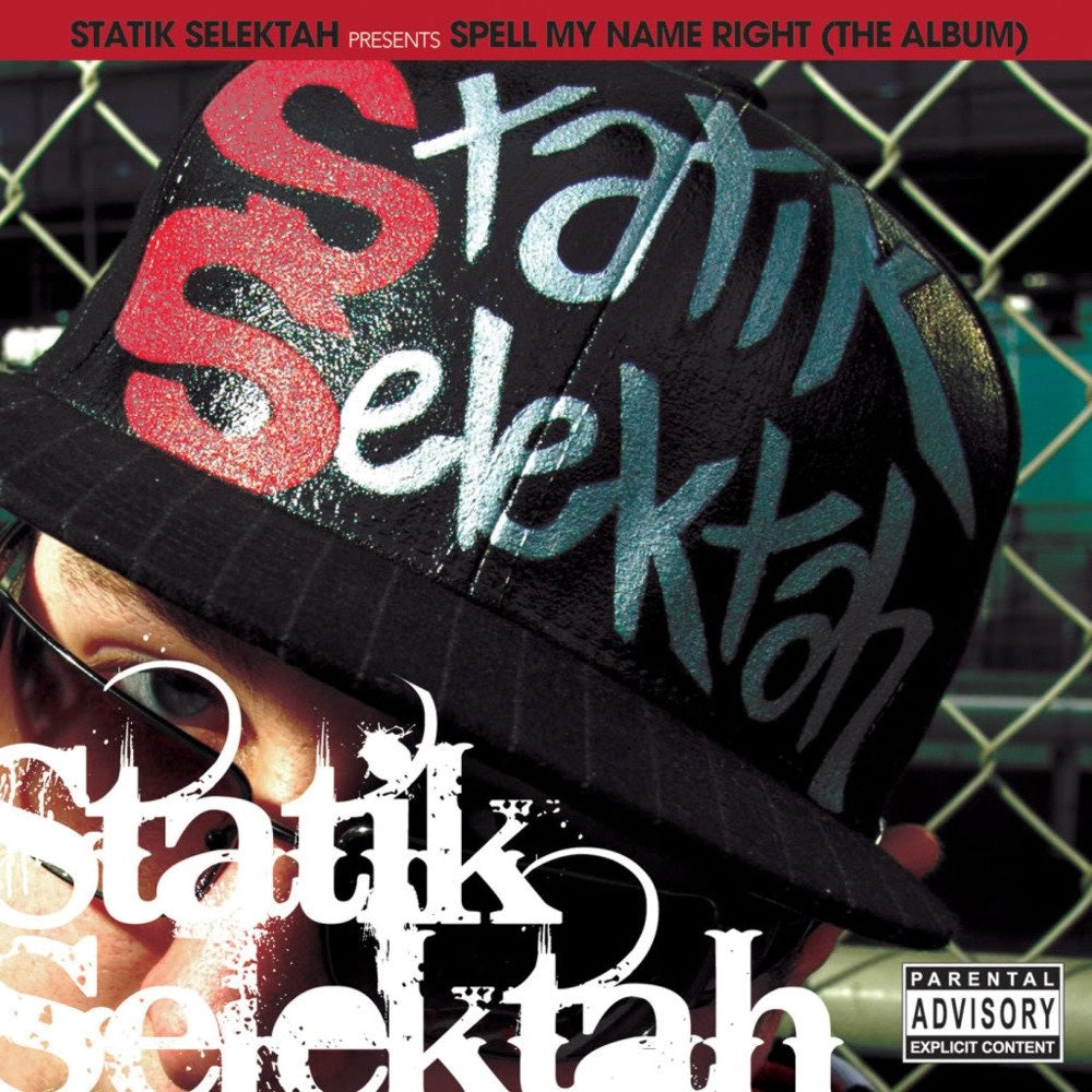 Statik Selektah - Spell My Name Right (Red)