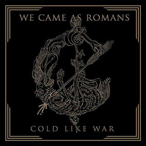 We Came As Romans - Cold Like War (White)