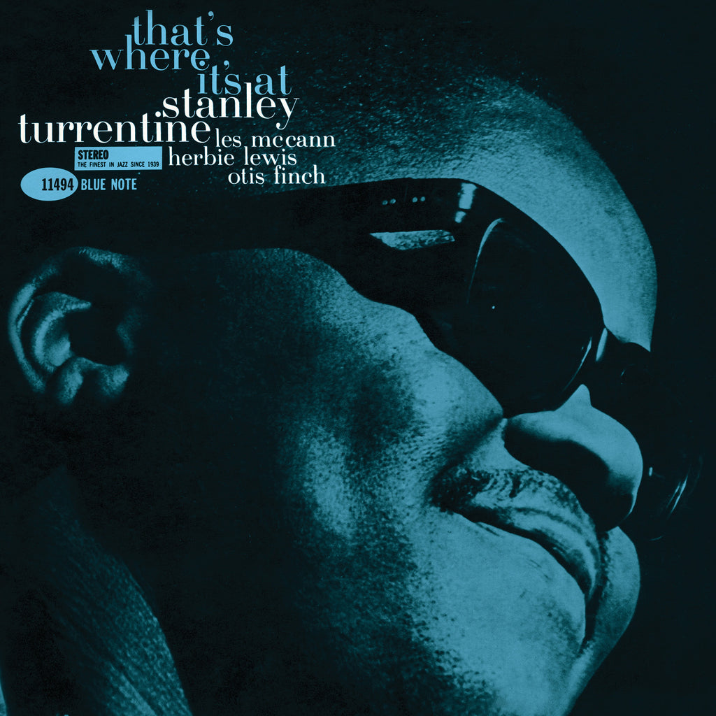 Stanley Turrentine - That’s Where It’s At (Tone Poet Series)
