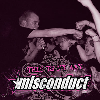 Misconduct - This Is My Way (Clear)