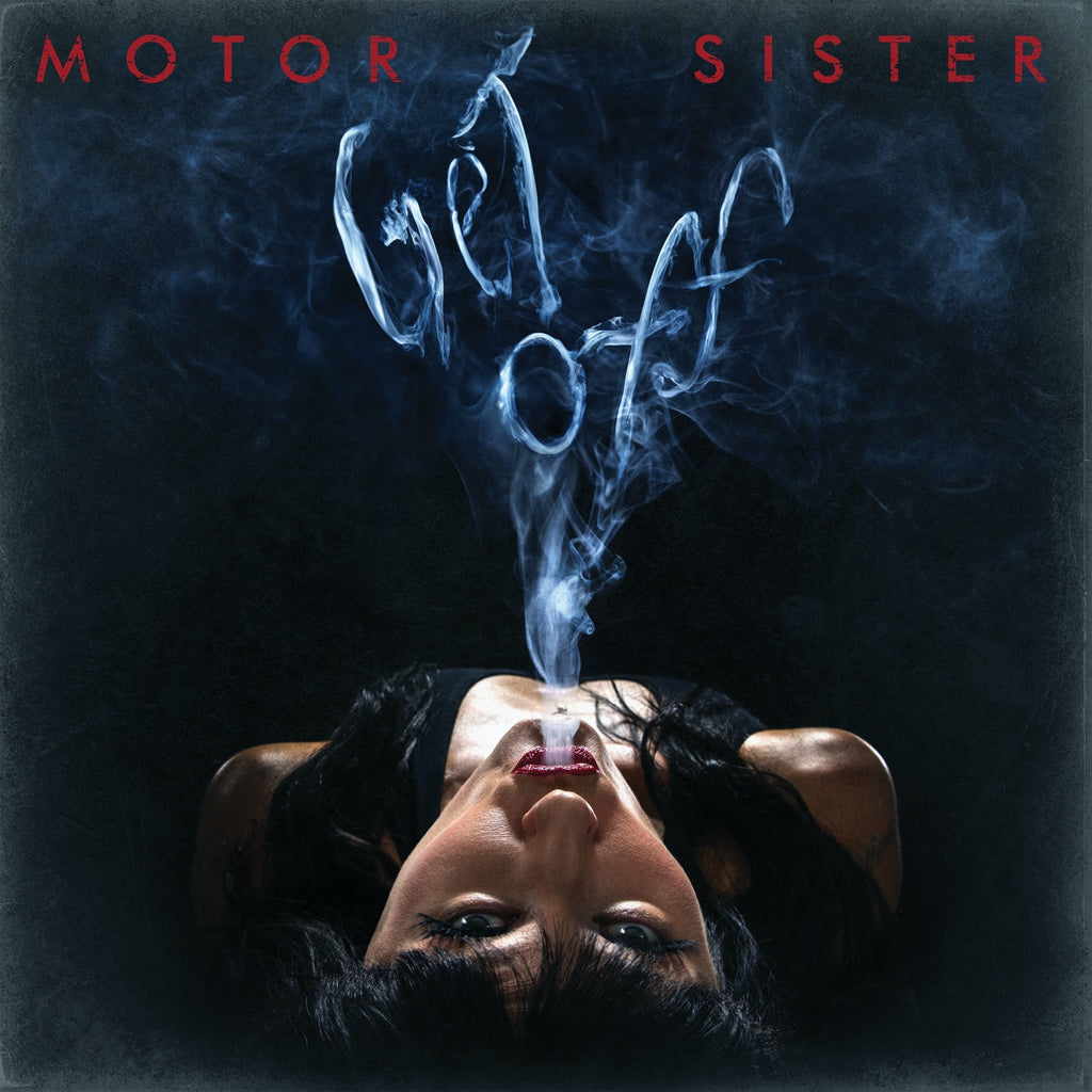 Motor Sister - Get Off (Coloured)