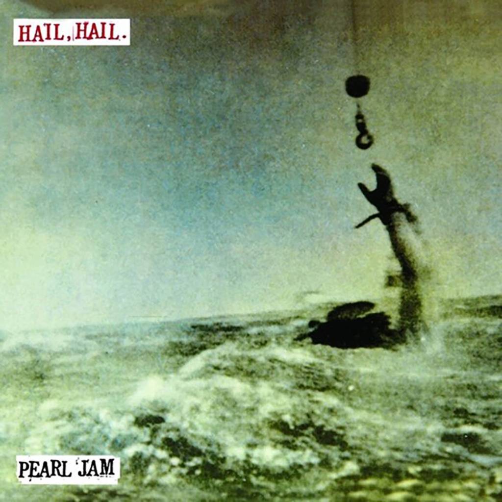 Pearl Jam - Hail Hail